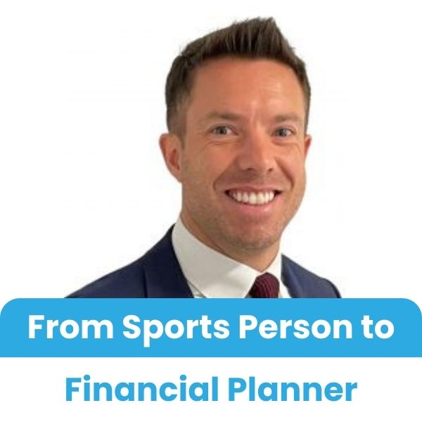 From Sports Person to Financial Planner