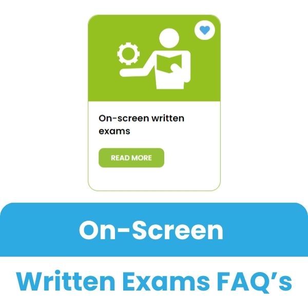 On-screen Written Exams FAQ's