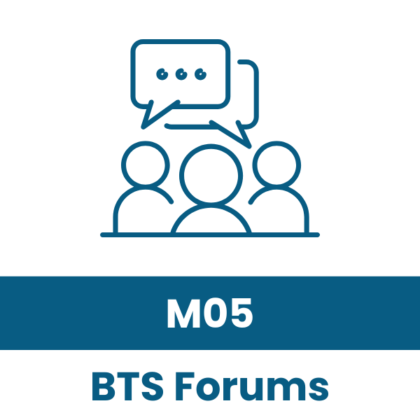 M05 BTS Online Forum