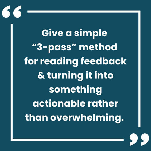 Let the initial frustration/deflation happen, then decide to treat this as data. 